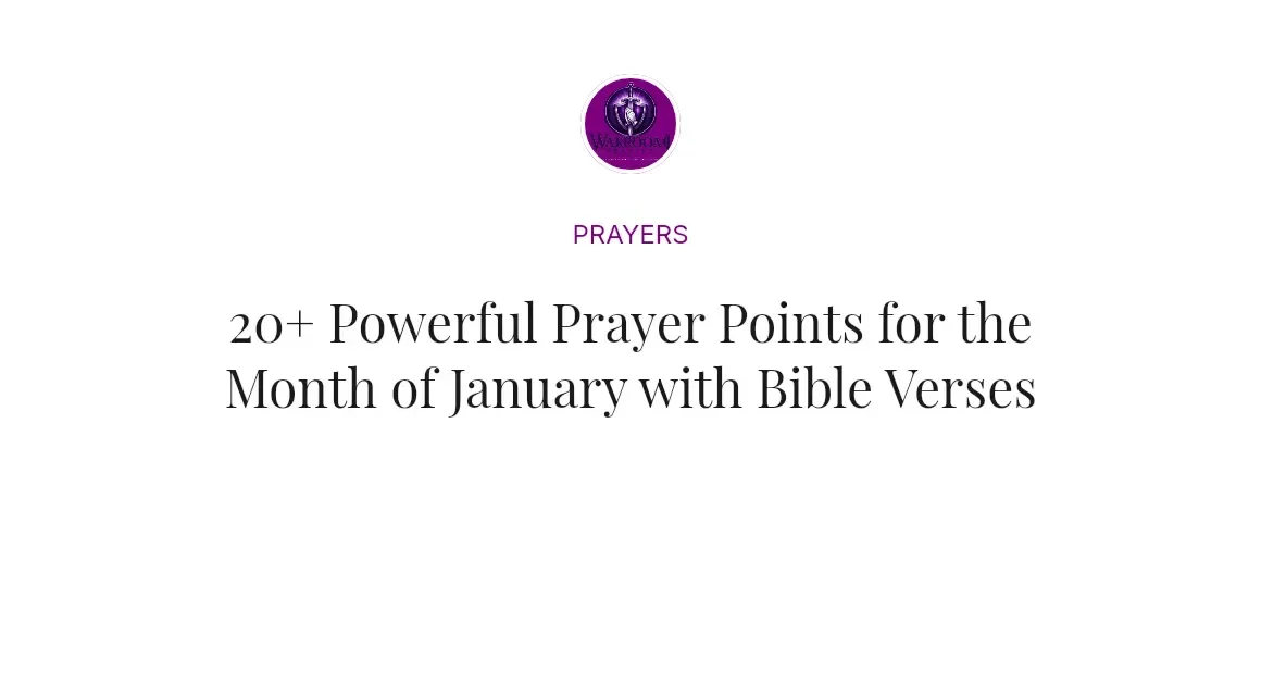 20+ Powerful Prayer Points for the Month of January with Bible Verses