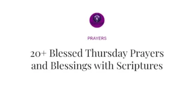 20+ Blessed Thursday Prayers and Blessings with Scriptures