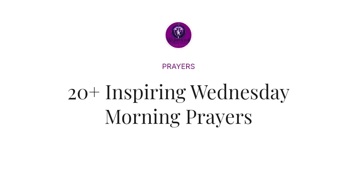 20+ Inspiring Wednesday Morning Prayers