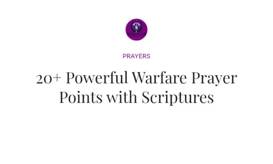 20+ Powerful Warfare Prayer Points with Scriptures