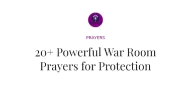 20+ Powerful War Room Prayers for Protection
