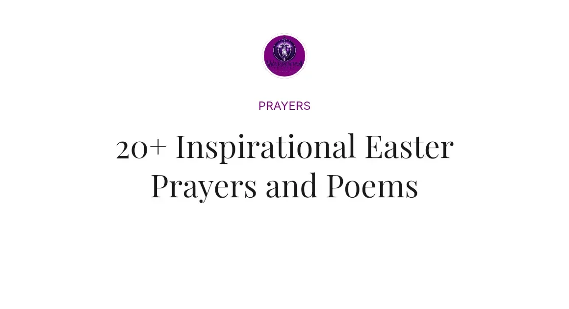 20+ Inspirational Easter Prayers and Poems