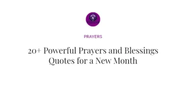 20+ Powerful Prayers and Blessings Quotes for a New Month