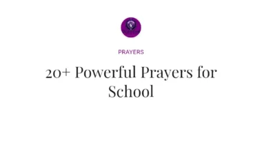 20+ Powerful Prayers for School