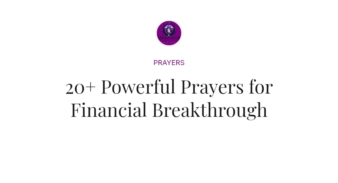 20+ Powerful Prayers for Financial Breakthrough