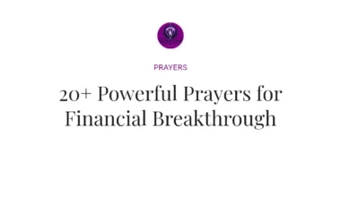20+ Powerful Prayers for Financial Breakthrough