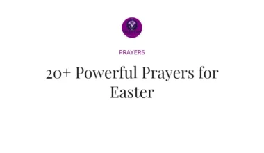 20+ Powerful Prayers for Easter