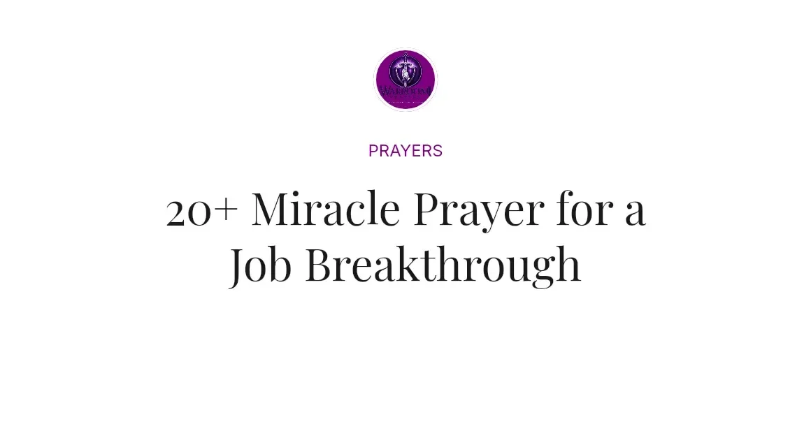 20+ Miracle Prayer for a Job Breakthrough