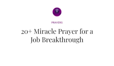 20+ Miracle Prayer for a Job Breakthrough