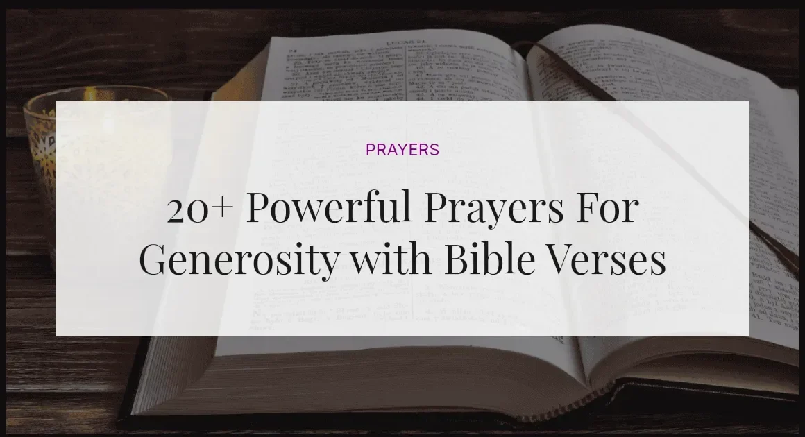 20+ Powerful Prayers For Generosity with Bible Verses