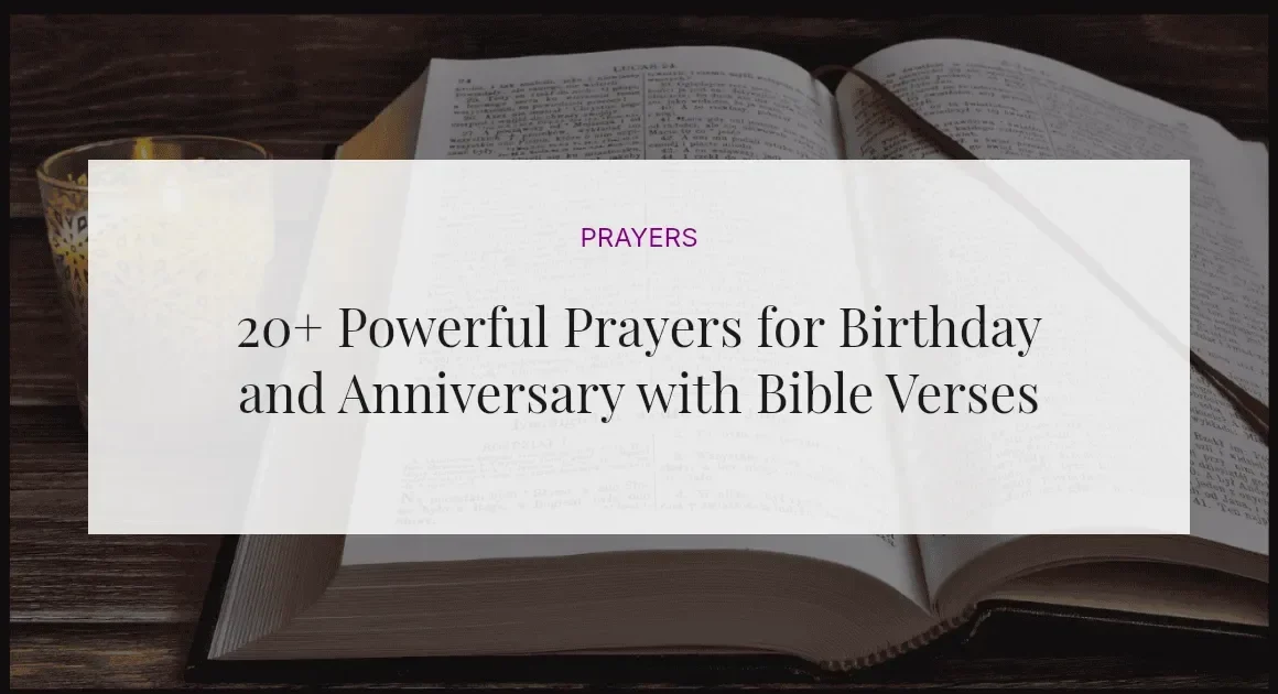 20+ Powerful Prayers for Birthday and Anniversary with Bible Verses